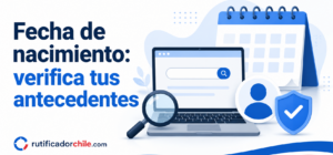 fecha de nacimiento por RUT en Chile