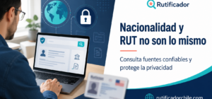 Descubre la nacionalidad de una persona a través del RUT