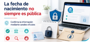 Protección de la fecha de nacimiento y consulta mediante canales oficiales en Chile.
