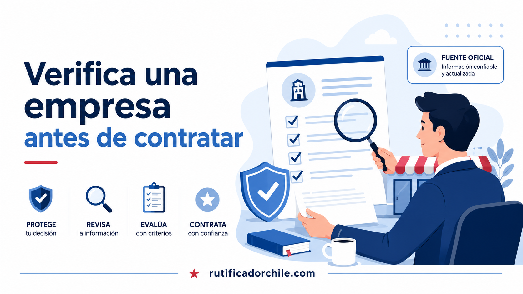 Verificación de una empresa en Chile antes de contratar servicios o comprar productos.
